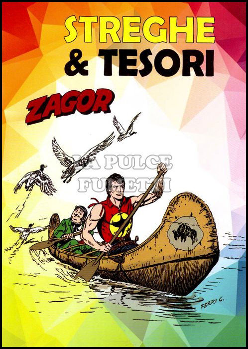 ZAGOR: STREGHE E TESORI